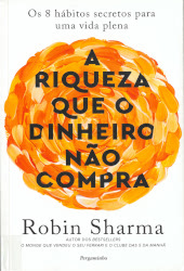 A riqueza que o dinheiro não compra