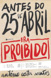 Antes do 25 de abril era proibido