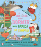 A história para dormir mais rápida de sempre!