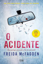 O acidente