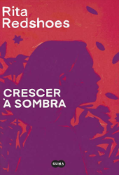 Crescer à sombra