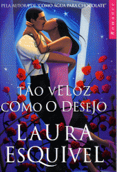 Tão veloz como o desejo