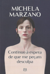 Continuo à espera de que me peçam desculpa