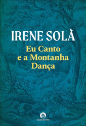 Eu canto e a montanha dança