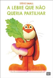 A lebre que não queria partilhar