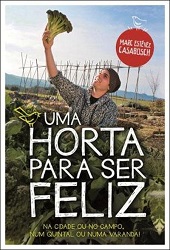 Uma horta para ser feliz