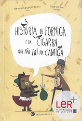 História da Formiga e da Cigarra que não foi na Cantiga