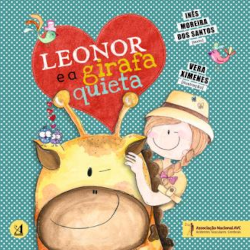Leonor e a girafa quieta