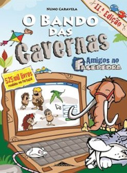 O bando das cavernas : amigos no facepedra
