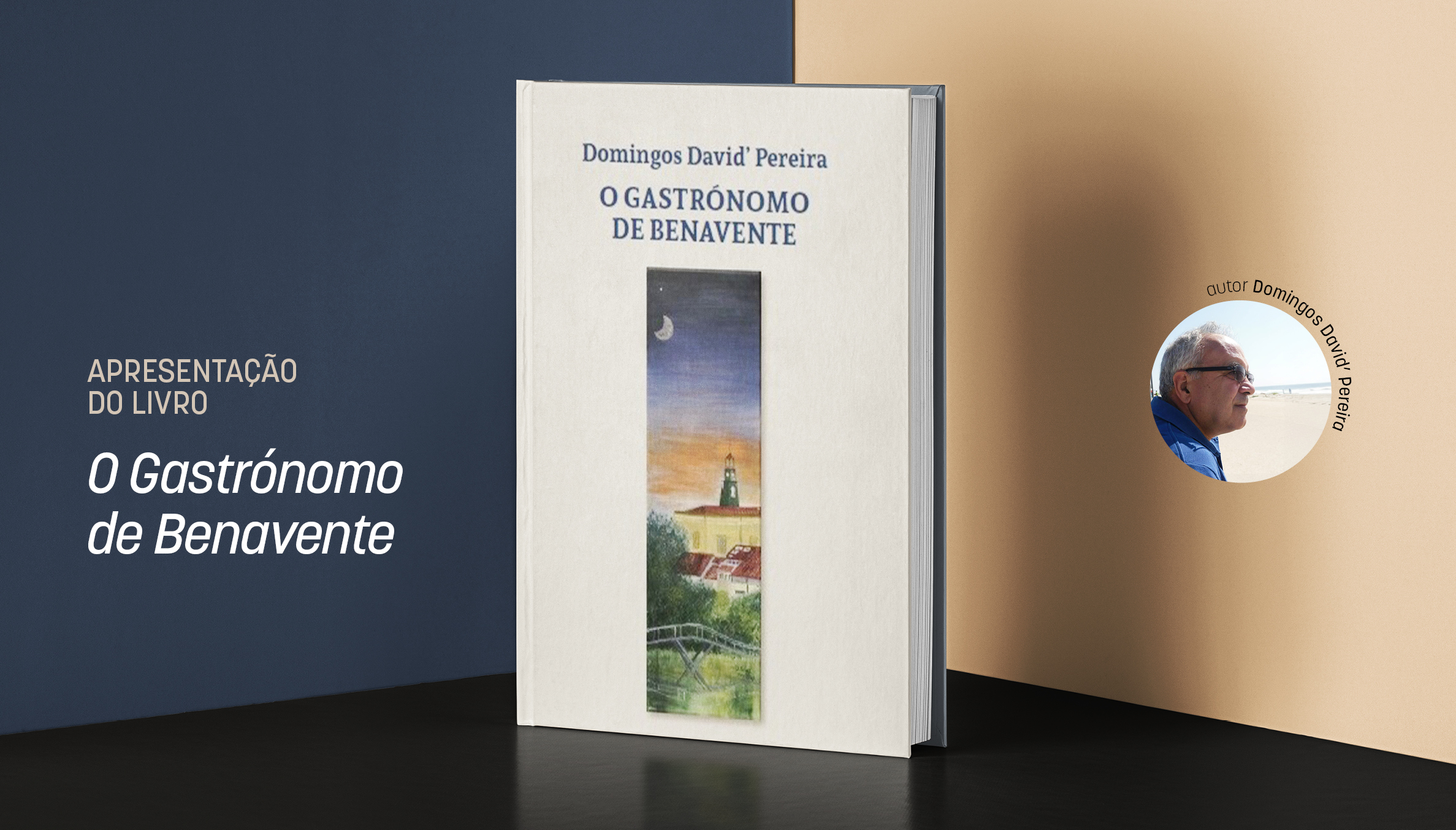 APRESENTAÇÃO DO LIVRO: O GASTRÓNOMO DE BENAVENTE | 31 DE JANEIRO | 18H00 | SALA POLIVALENTE