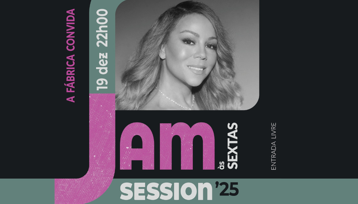 A FÁBRICA CONVIDA | 19 DE DEZEMBRO | 22H00 | SALA POLIVALENTE