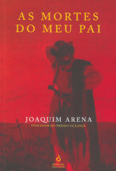 As mortes do meu pai