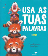Usa as tuas palavras