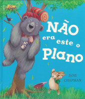 Não era este o plano