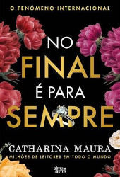 No final é para sempre