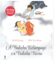 A Fadinha Relâmpago E A Fadinha Trovão