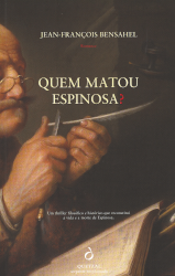 Quem Matou Espinosa?