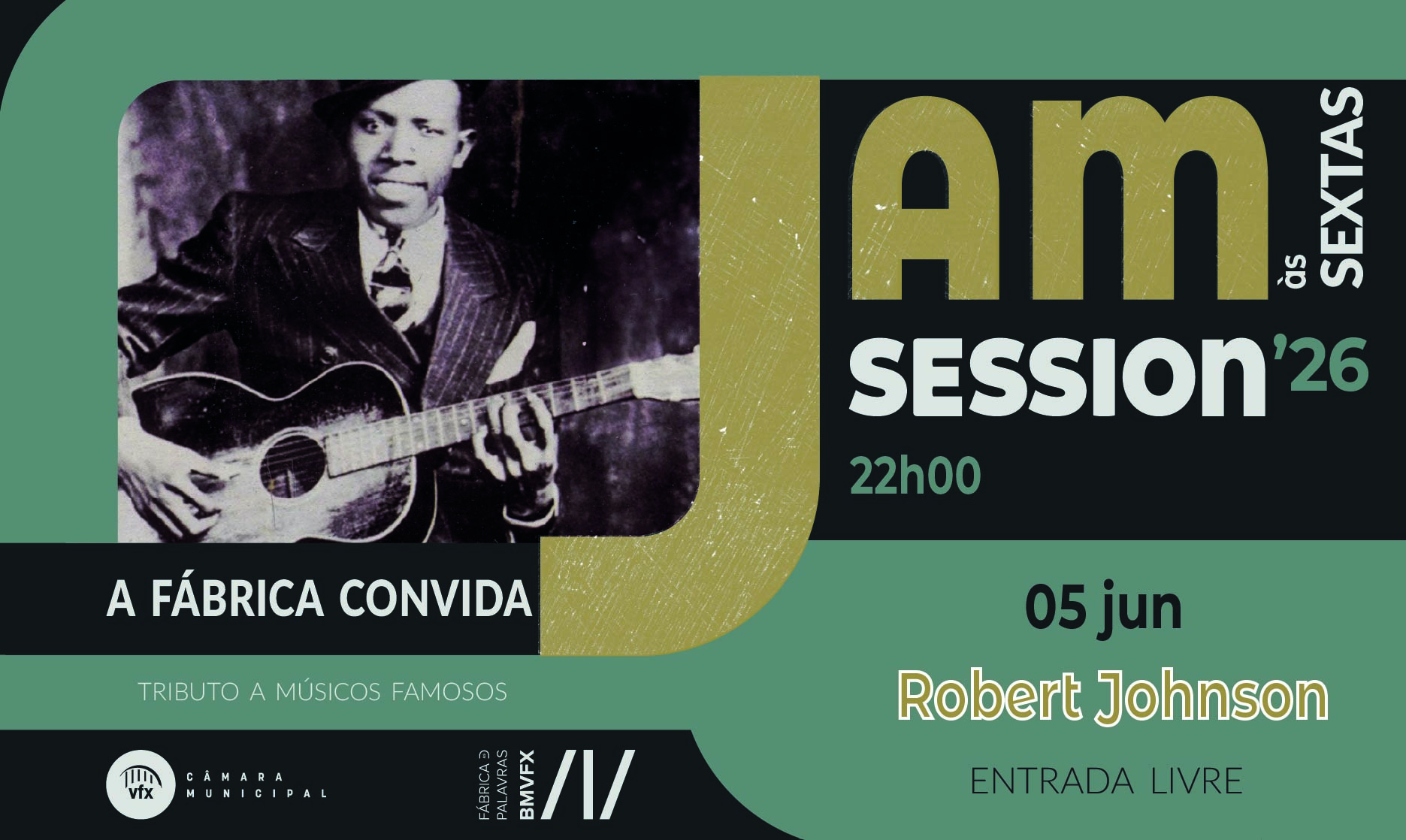 A FÁBRICA CONVIDA | 05 DE JUNHO | 22H00 | SALA POLIVALENTE