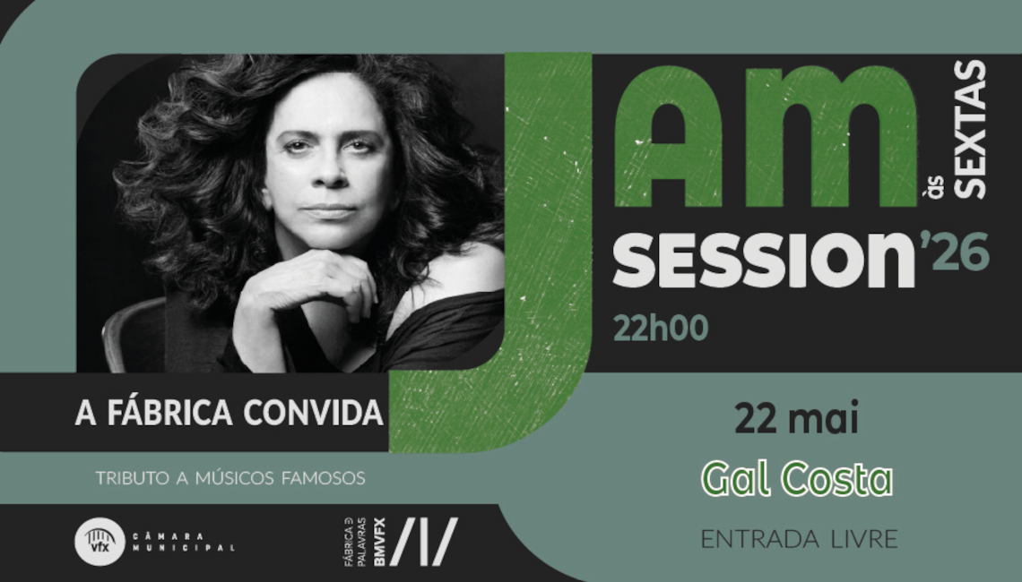 A FÁBRICA CONVIDA | 22 DE MAIO | 22H00 | SALA POLIVALENTE