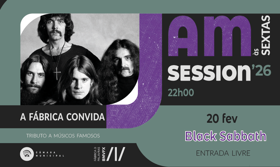 A FÁBRICA CONVIDA | 20 DE FEVEREIRO | 22H00 | SALA POLIVALENTE