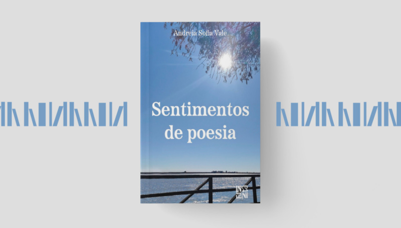 Leituras Muito Cá de Casa: Sentimentos de Poesia