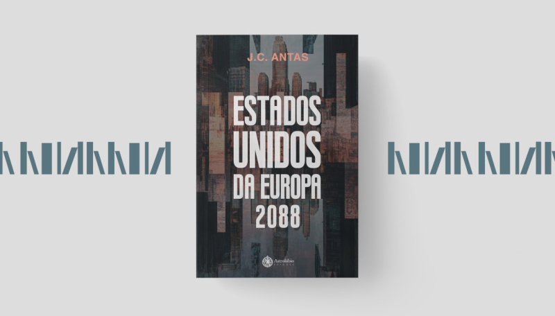 Apresentação do livro Estados Unidos da Europa 2088